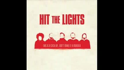 Hit The Lights - The Call Out (you Are The Dishes) 