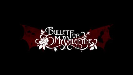 Bullet for My Valentine - Hand of Blood 