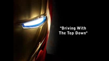 Iron Man - Driving With The Top Down