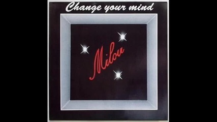 Milou--change Your Mind--1990