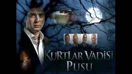 Kurtlar Vadisi Pusu - Yeni Sezon Muzigi.flv