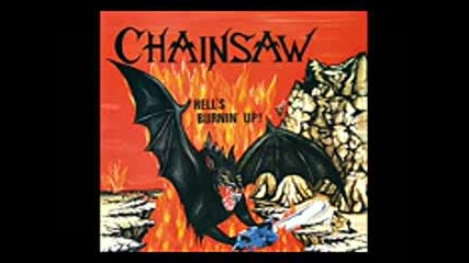 Chainsaw - Hell's Burnin' Up! ( full album 1986 ) Germany