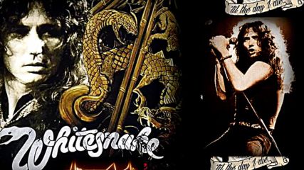 Whitesnake - Till The Day I Die