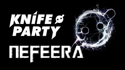 Knife_party - bonfire nefeera