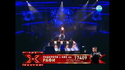 X Factor Bulgaria Рафи - Feel и Freedom 22. 11. 2011