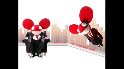 ~ Deadmau5 ~