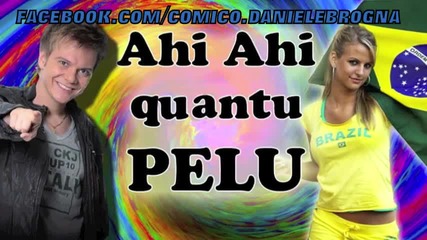 Ai Se Eu Te Pego - Michel Telo' - Ahi ahi quantu pelu (parody) - _eng Sub_