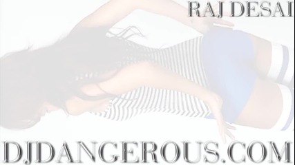 Best Electro House 2012 club mix - Dj Dangerous Raj Desai