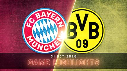Bayern Munchen vs. Borussia Dortmund - Game Highlights