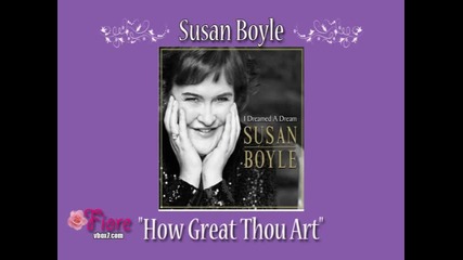 04. Susan Boyle - How Great Thou Art