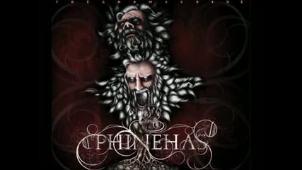 Phinehas - From One End Of The Sky To The Other