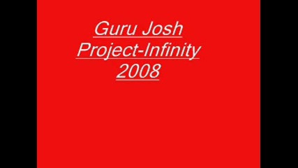 Guru Josh Project - Infinity 2008