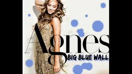 ! Agnes - Big Blue Wall 