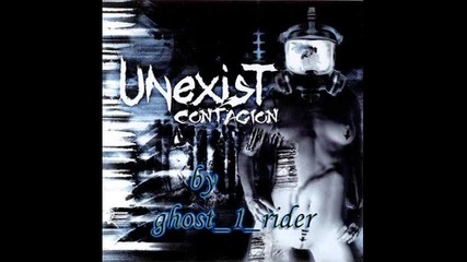 Unexist - Don`t Exist