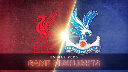 Liverpool vs. Crystal Palace - Condensed Game