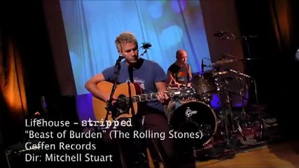 Lifehouse - Beast of Burden Live