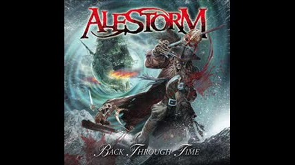 Alestorm - Back Through Time