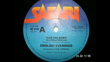 English Evenings Tear You Down 1984 Hi Nrg
