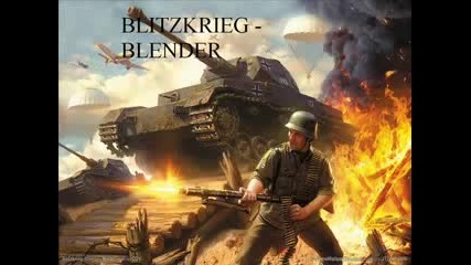 Blitzkrieg - Blender (hq) 