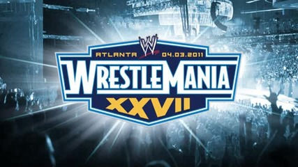 Wwe- Wrestlemania 27 Theme Song