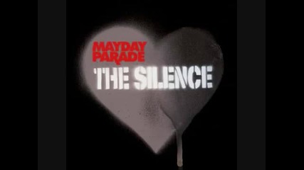 Mayday Parade - The Silence 