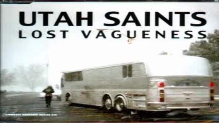 Utah Saints - Lost Vagueness M6 Bootleg Mix 