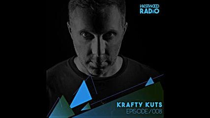 Westwood Radio 008 - Krafty Kuts