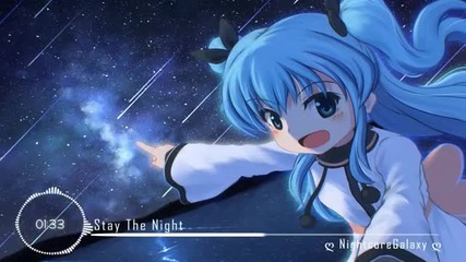 Nightcore Stay The Night