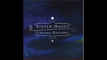 Sister Hazel Best Ill Ever Be 1