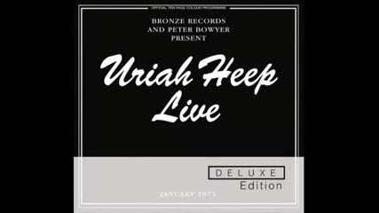 Uriah Heep - Stealin' ( Film Mixes Used For Radio)
