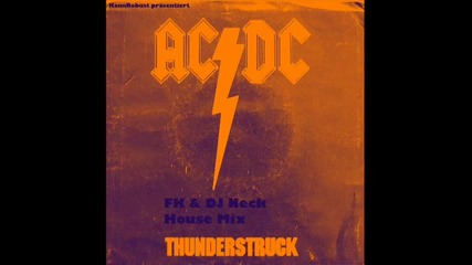 @fk & Dj Neck- Acdc Thunder Electro Mix