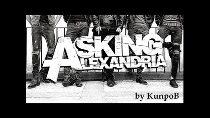 Asking Alexandria - Someone, somewhere