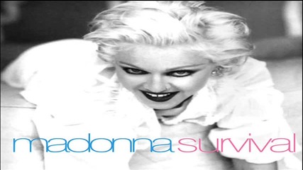 Madonna - Survival (extended Dub Remix)