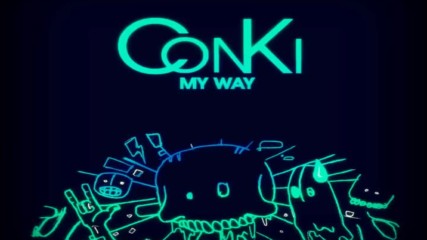 Conki - My Way Radio Edit