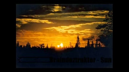 Braindeztruktor - Sun (hardcore ^^)
