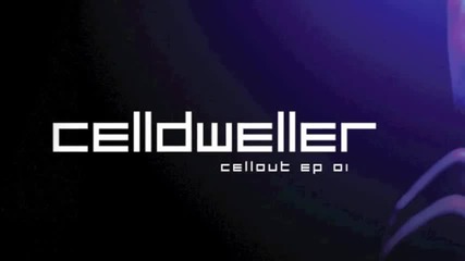 Cellout Ep 01 - Own Little World (klaytons We Will Never Die Mix) 