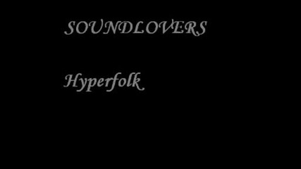 Soundlovers - Hyperfolk