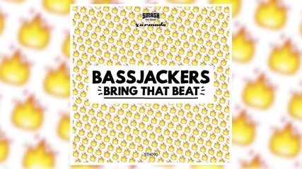 Bassjackers - Bring That Beat ( Original Mix )