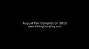 August Fail Compilation 2012