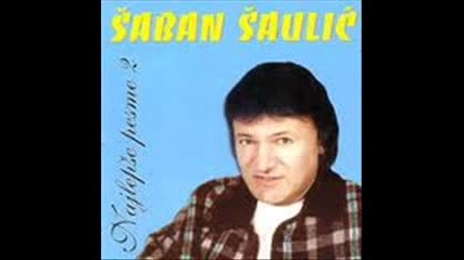 Saban Saulic - Pricuvaj Se Mala