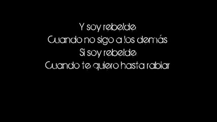 Rbd - Rebelde (with lyrics)