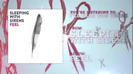 Sleeping With Sirens - I ll Take You There (feat. Shayley Bourget)