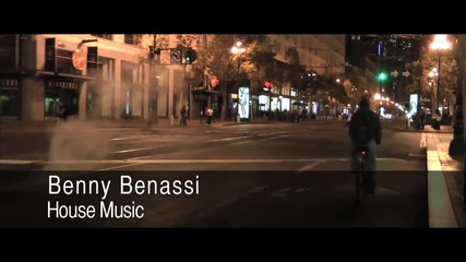 Benny Benassi - House Music
