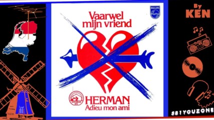 herman-- Vaarwel Mijn Vriend - 1981