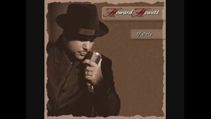 Howard Hewett - On & On 
