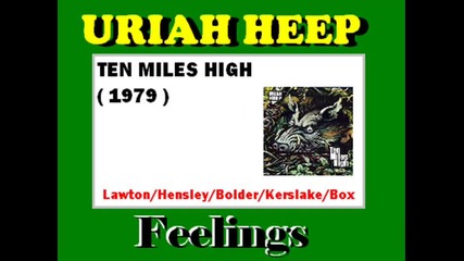 Uriah Heep - Feelings 