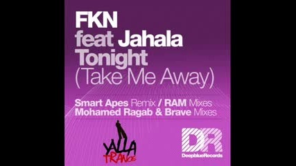 Fkn Feat Jahala - Tonight ( Mohamed Ragab & Brave Dub Mix)- Asot 519