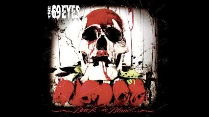 The 69 eyes - Dead n Gone 