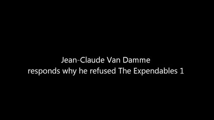 Причината поради която Жан-клод Ван Дам не е в първия филм Непобедимите 1 (2010)