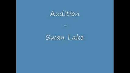 Audition - Swan Lake 